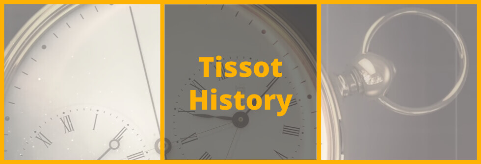History of Tissot watches