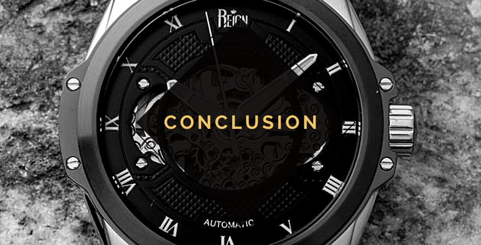 Are Reign watches any good? Conclusion